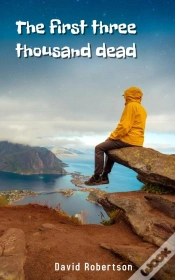 Capa do artigo The The First Three Thousand Dead
