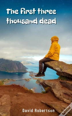 Capa do artigo The The First Three Thousand Dead