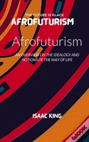 Capa do artigo The The Future Is Black Afrofuturism