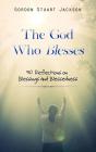 The The God Who Blesses - Preview