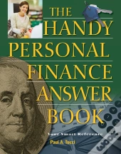 The The Handy Personal Finance Answer Book