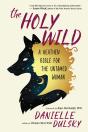 The The Holy Wild - Preview