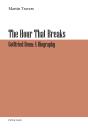 The The Hour That Breaks - Preview