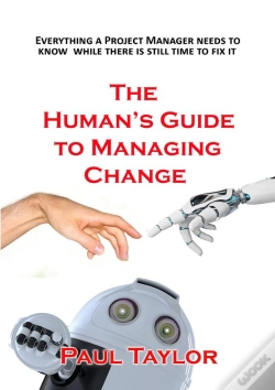 Capa do artigo The The Human'S Guide To Managing Change