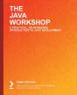 The The Java Workshop - Preview