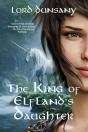 The The King Of Elfland'S Daughter (Warbler Classics Annotated Edition) - Preview