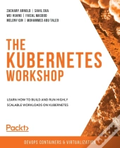 The The Kubernetes Workshop