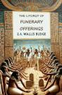 The The Liturgy Of Funerary Offerings - Preview
