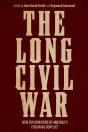 The The Long Civil War - Preview
