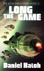 The The Long Game - Preview