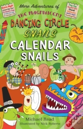 The The Magnificent Dancing Circle Snails. Calendar Snails!