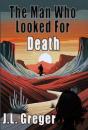 The The Man Who Looked For Death - Preview