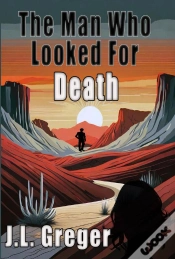 Capa do artigo The The Man Who Looked For Death