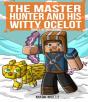 The The Master Hunter And His Witty Ocelot Book 2 - Preview