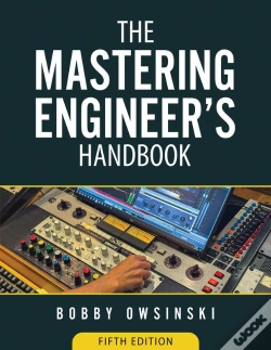 Capa do artigo The The Mastering Engineer'S Handbook 5th Edition