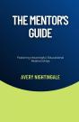 The The Mentor'S Guide - Preview