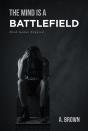 The The Mind Is A Battlefield - Preview