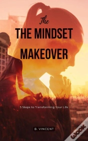 Capa do artigo The The Mindset Makeover