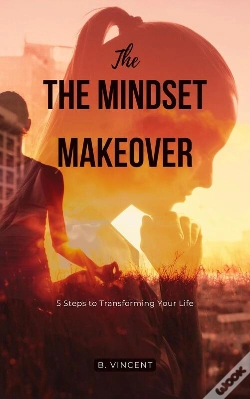 Capa do artigo The The Mindset Makeover