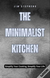 Capa do artigo The The Minimalist Kitchen