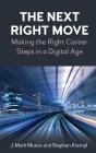 The The Next Right Move - Preview