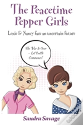 The The Peacetime Pepper Girls