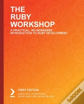 The The Ruby Workshop