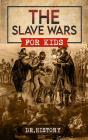 The The Slave Wars - Preview