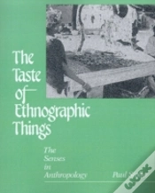 Capa do artigo The The Taste Of Ethnographic Things