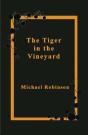 The The Tiger In The Vineyard - Preview