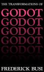 The The Transformations Of Godot - Preview