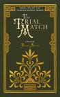 The The Trial Match - Preview