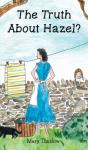 The The Truth About Hazel? - Preview