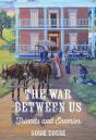 The The War Between Us - Preview