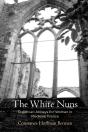The The White Nuns - Preview