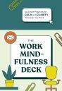 The The Work Mindfulness Deck - Preview
