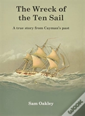 The The Wreck Of The Ten Sail