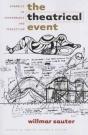 The Theatrical Event - Preview