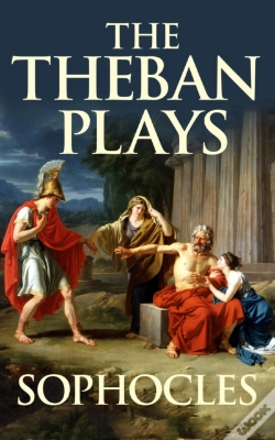 Capa do artigo The Theban Plays : Oedipus At Colonus, Oedipus Rex, & Antigone