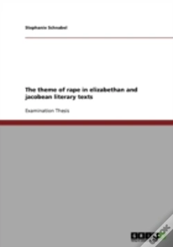 Capa do artigo The Theme Of Rape In Elizabethan And Jacobean Literary Texts