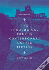 Capa do artigo The Theological Turn In Contemporary Gothic Fiction