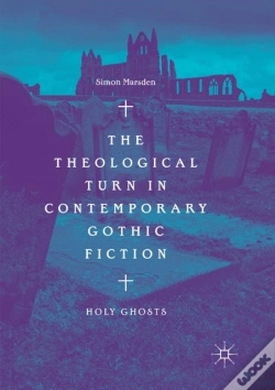 Capa do artigo The Theological Turn In Contemporary Gothic Fiction