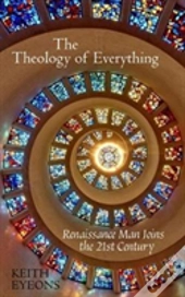 The Theology Of Everything