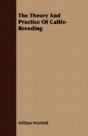 The Theory And Practice Of Cattle-Breedi - Preview