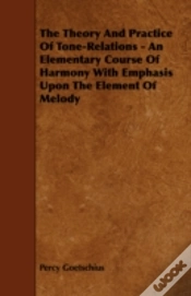 Capa do artigo The Theory And Practice Of Tone-Relation