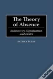 The Theory Of Absence