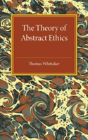 The Theory Of Abstract Ethics - Preview