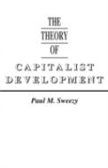 The Theory Of Capitalist Development