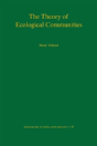 The Theory Of Ecological Communities - Preview