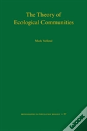 The Theory Of Ecological Communities